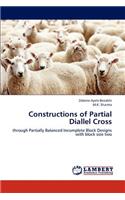 Constructions of Partial Diallel Cross