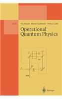 Operational Quantum Physics