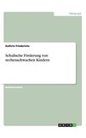 Schulische Förderung von rechenschwachen Kindern