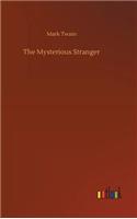 The Mysterious Stranger