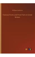 Famous Frosts and Frost Fairs in Great Britain