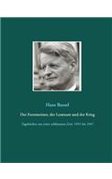 Forstmeister, der Leutnant und der Krieg
