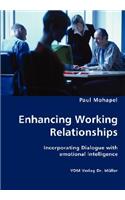 Enhancing Working Relationships