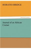 Journal of an African Cruiser