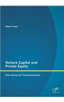 Venture Capital und Private Equity