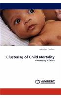 Clustering of Child Mortality