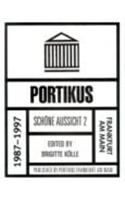 Portikus: 1987 - 1997