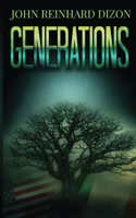 Generations: An Irish-American Family Saga(1 Generations)