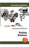 Robbie Baldwin: (English)
