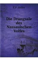 Die Drangsale des Nassauischen Volfes