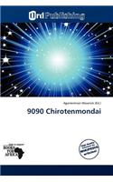 9090 Chirotenmondai
