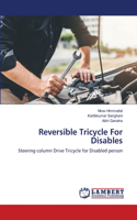 Reversible Tricycle For Disables