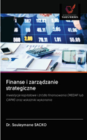 Finanse i zarządzanie strategiczne