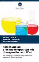 Forschung an Bionanokompositen mit therapeutischem Wert