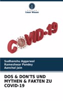 DOS & Don'ts Und Mythen & Fakten Zu Covid-19