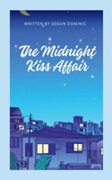 Midnight Kiss Affair