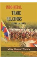 Indo nepal trade relation(1846-1947)