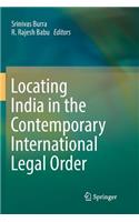 Locating India in the Contemporary International Legal Order