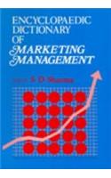 Encyclopaedic Dictionary of Marketing Management