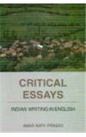 Critical Essays: Indian Writing In English