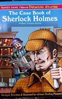 THE CASE BOOK OF SHERLOCK HOLMES (WORLD'S MOST FAMOUS DETECTIVE STORIES)