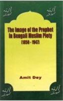 Image of the Prophet in Bengali Muslim Piety 1850-1947