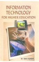 Information Technology For Higher Education