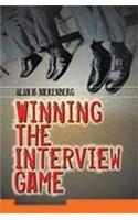 Winning The Interview Game