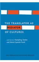 Translator as Mediator of Cultures