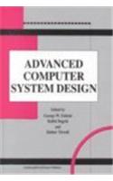 Advanced Computer System Design