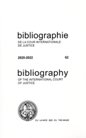 Bibliography of the International Court of Justice 2020-2022