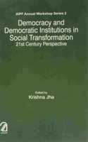 Democracy and democratic institutions in social transformation