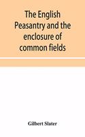 English peasantry and the enclosure of common fields