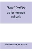 Edwards's great West and her commercial metropolis