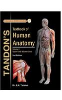TANDON'S TEXTBOOK OF HUMAN ANATOMY,2ED VOLUME 2 THORAX, ABDOMEN AND PELVIS WITH CD (*),