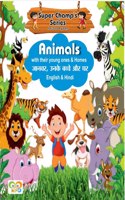 Super Champ's Series : Animals with their young ones & homes book for Kids (English & Hindi)