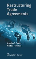 Restructuring Trade Agreements