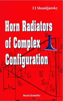 Horn Radiators of Complex Configuration