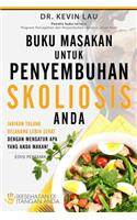 Buku Masakan Untuk Penyembuhan Skoliosis Anda