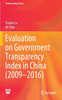 Evaluation on Government Transparency Index in China (2009—2016)