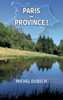 Paris - Province !