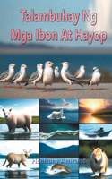 Talambuhay Ng Mga Ibon At Hayop