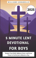 5 Minute Lent Devotional for Boys 2025