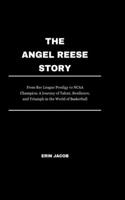 Angel Reese Story