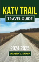 Katy Trail Guide 2024-2025