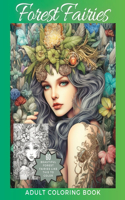 Forest Fairies Coloring Book: Intricate and Beautiful Images for Adults and Teens to Color