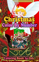 Christmas Color By Number Coloring book For Girls
