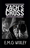 Zach's Cross