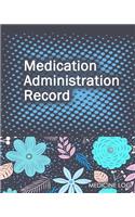 Medication Administration Record