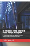 La città senza uscita